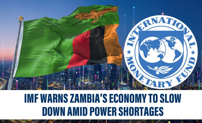 2522571751 IMF Warns Zambia’s Economy to Slow Down Amid Power Shortages