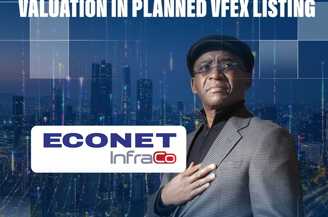 Econet InfraCo US$1 Billion Valuation in Planned VFEX Listing