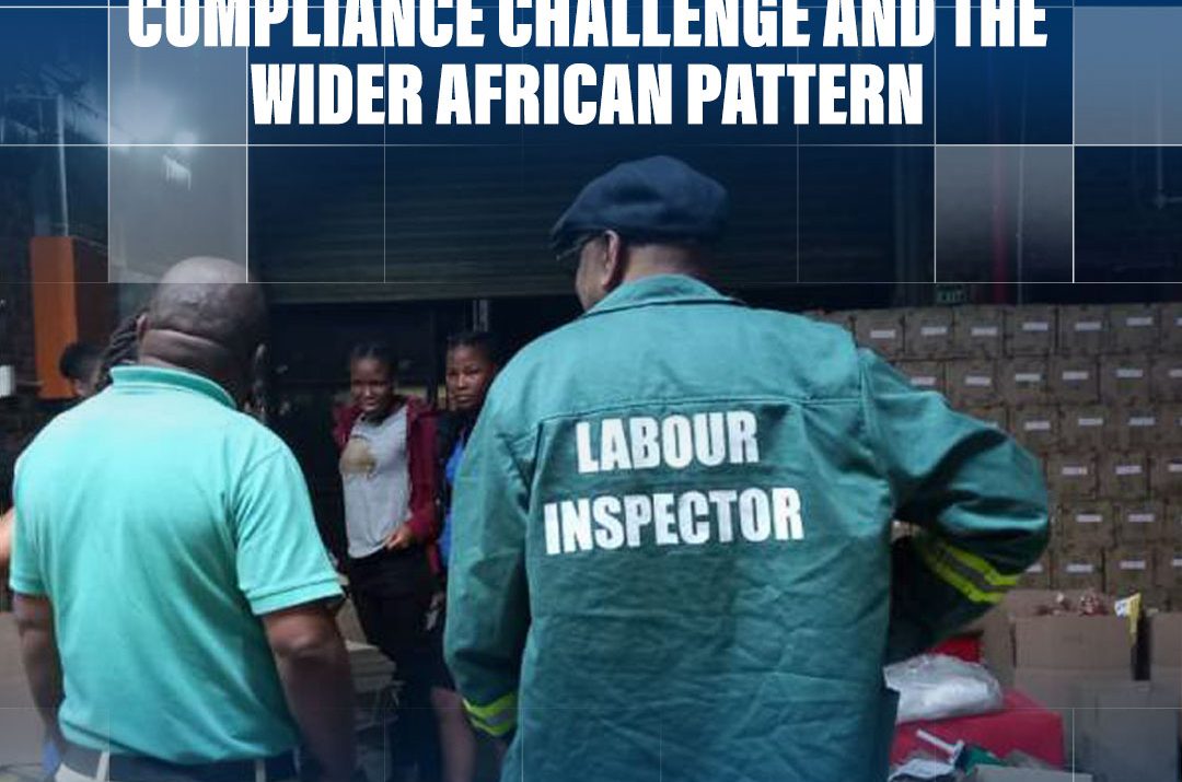 South Africa’s Factory Compliance Challenge and the Wider African Pattern