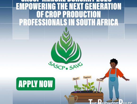 SASCP Annual Bursary 2026 – Empowering the Next Generation of Crop Production Professionals in South Africa