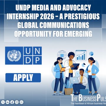 UNDP Media and Advocacy Internship 2026 – A Prestigious Global Communications Opportunity for Emerging Professionals