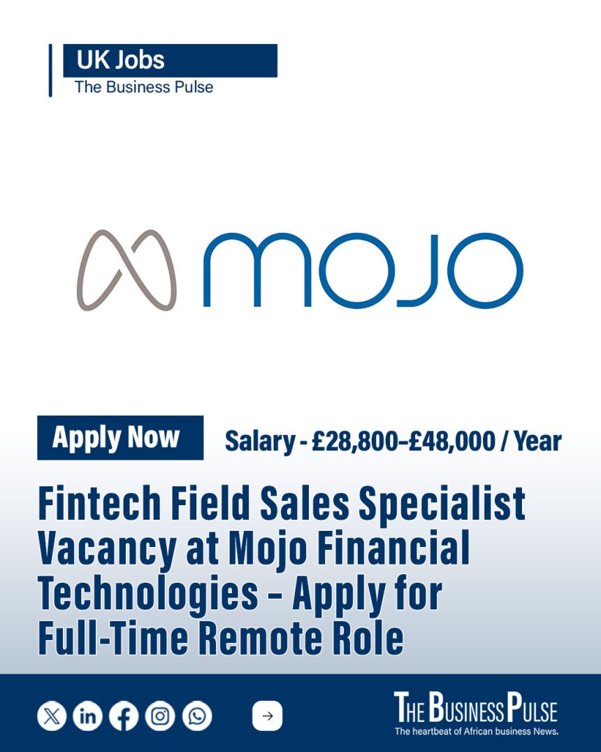 Remote Fintech Field Sales Specialist Vacancy at Mojo Financial Technologies – Apply for Full-Time Role Remote Fintech Field Sales Specialist Vacancy at Mojo Financial Technologies – Apply for Full-Time Role