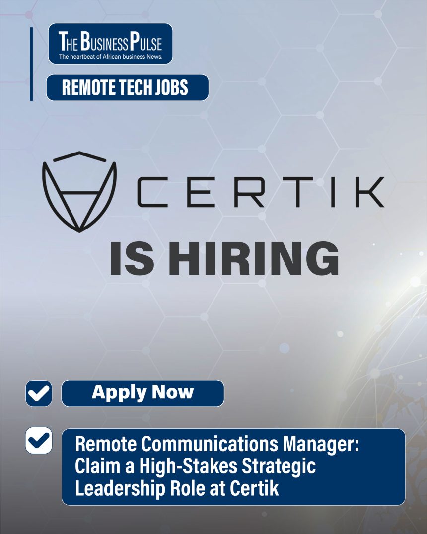 Remote Communications Manager: Claim a High-Stakes Strategic Leadership Role at Certik