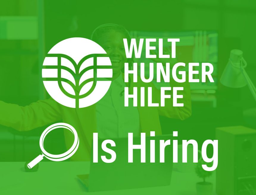 Global Media Communication Manager Remote: Welthungerhilfe 2026 Recruitment