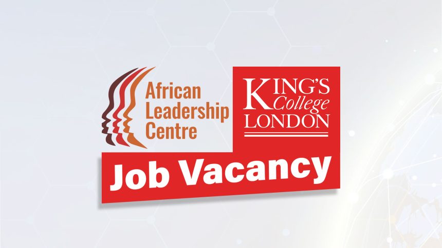 African Leadership Centre Fellowship: Associate Fellowship in Global Leadership and Peacebuilding 2026/27