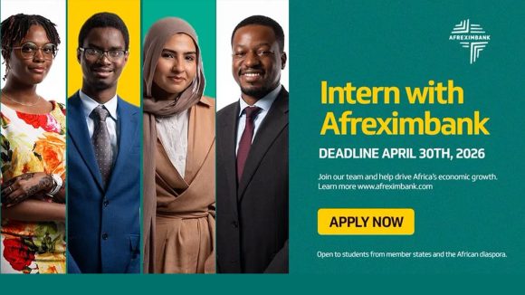 Afreximbank Internship 2027: African Export-Import Bank Opens Applications for Development Finance Talent