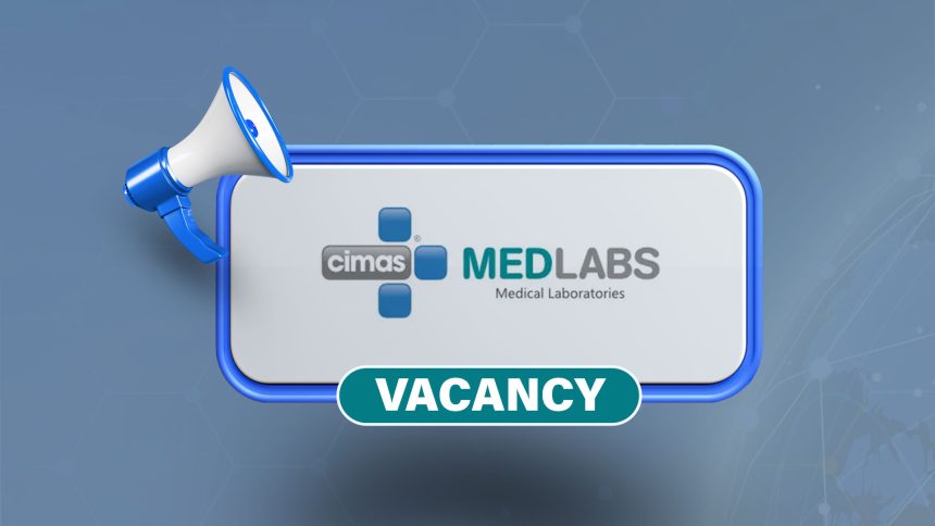 Cimas MEDLABS Vacancy: Nurse Phlebotomist Recruitment (Multiple Locations)