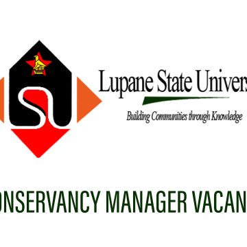 Lupane State University Vacancy: Conservancy Manager