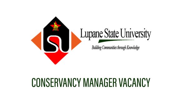 Lupane State University Vacancy: Conservancy Manager