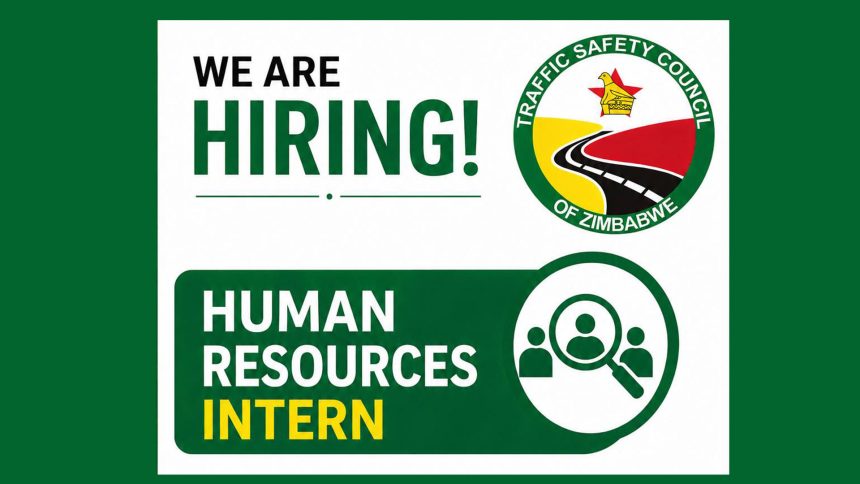 Career Development in Public Safety: traffic safety council of zimbabwe vacancy for HR Intern