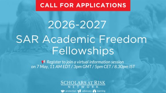 Global Research Call: Scholars at Risk (SAR) Academic Freedom Fellowships for 2026-27