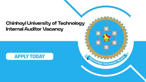 Corporate Governance: Chinhoyi University of Technology Vacancy for Internal Auditor