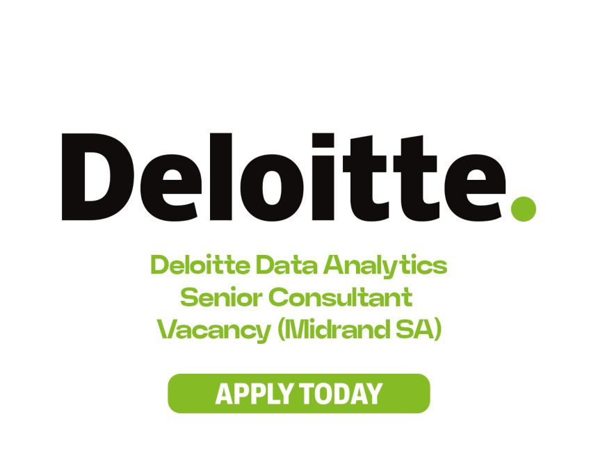 Strategic Insights: Deloitte Data Analytics Senior Consultant Vacancy (Midrand)