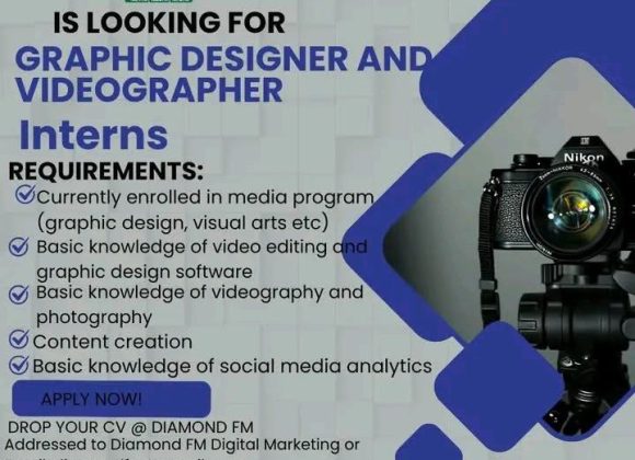 Media Careers: Diamond FM Graphic Designer & Videographer Interns Intake 2026