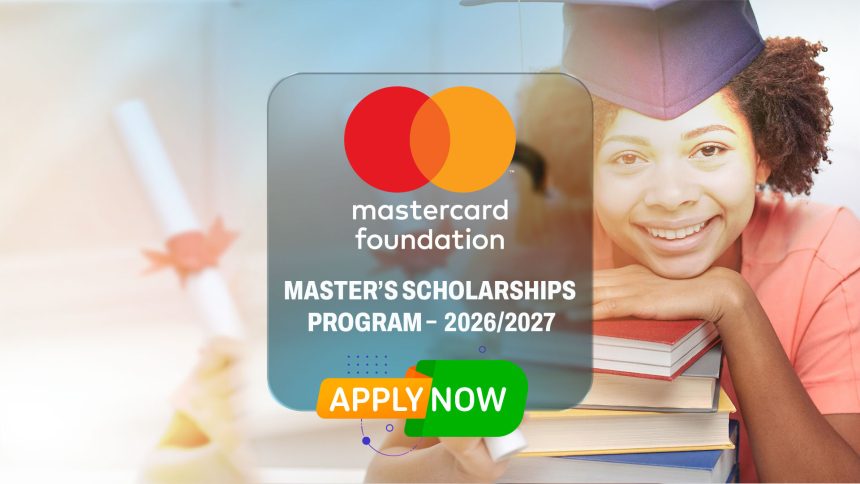 Inclusive Excellence: Mastercard Foundation Scholars Program at Makerere University (2026/2027)