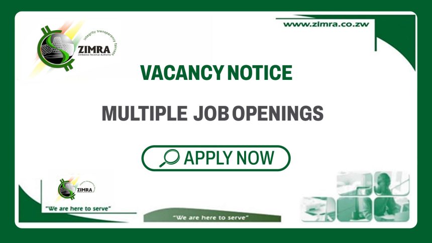 Public Sector Multiple ZIMRA Vacancies: ZIMRA Finance and Supply Chain Vacancies