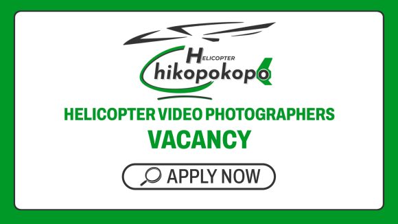 Tourism & Media Careers: Chikopokopo Helicopter Video Photographers Openings