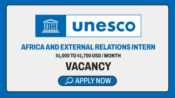 International Diplomacy: UNESCO Priority Africa and External Relations Internship