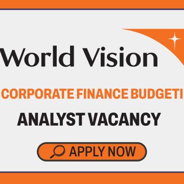 NGO Careers: World Vision Analyst – Budgeting Vacancy