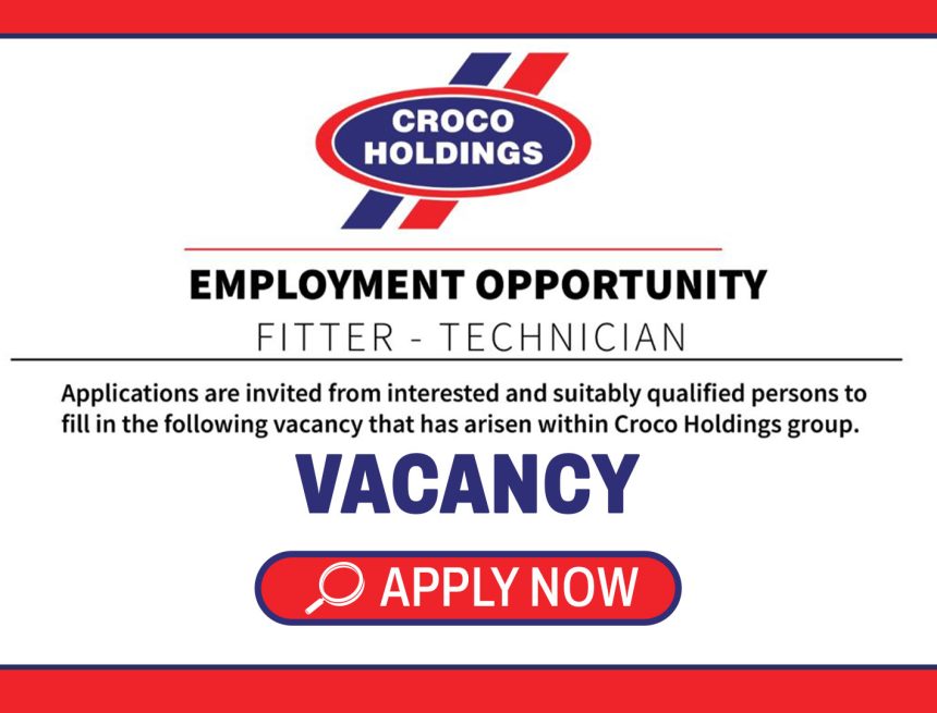 Automotive & Engineering Careers: Croco Holdings Fitter Technician Vacancy Automotive & Engineering Careers: Croco Holdings Fitter Technician Vacancy