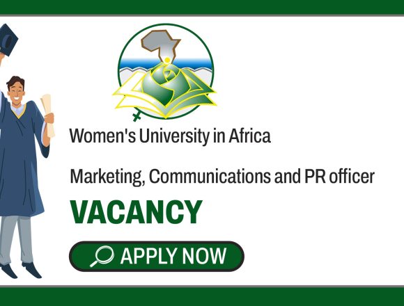 Higher Education Careers: Women’s University in Africa Marketing Communications and PR Officer Higher Education Careers: Women’s University in Africa Marketing Communications and PR Officer