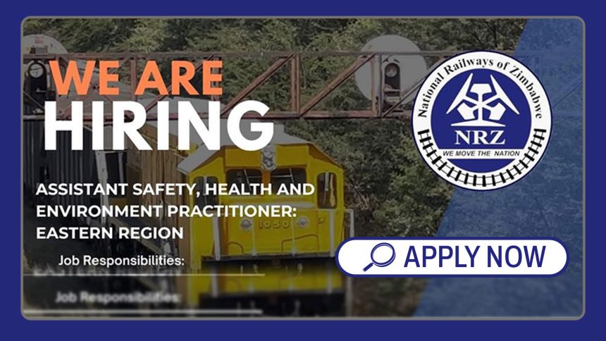 Industrial Safety & Rail Careers: National Railways of Zimbabwe Vacancy