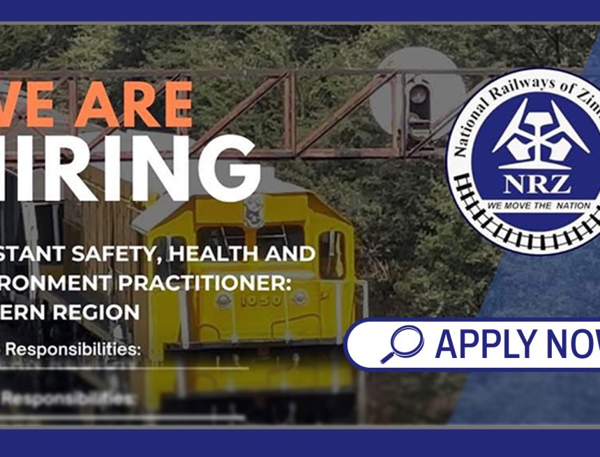 Industrial Safety & Rail Careers: National Railways of Zimbabwe Vacancy