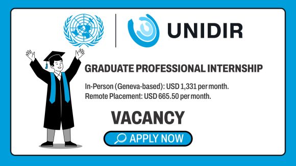 Global Security & Disarmament Careers: UNIDIR Graduate Professional Internship