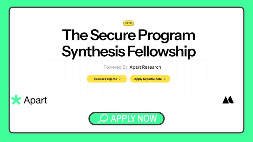 The Secure Program Synthesis Fellowship: Accelerating AI Alignment and Code Safety