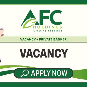 Commercial Banking & Wealth Management Careers: AFC Holdings Private banker Vacancy Commercial Banking & Wealth Management Careers: AFC Holdings Private banker Vacancy