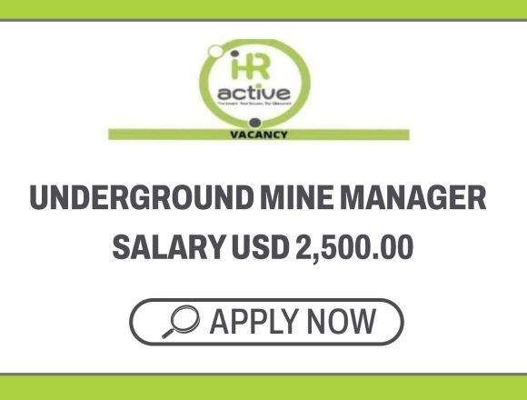 Mining Careers: HR Active Underground Mine Manager Vacancy - salary USD 2,500 Mining Careers: HR Active Underground Mine Manager Vacancy - salary USD 2,500