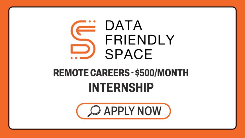 Global Paid Remote Careers: Data Friendly Space Internship Program