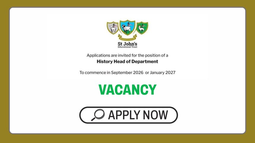 Academic Leadership: St John's College Head of Department Vacancy