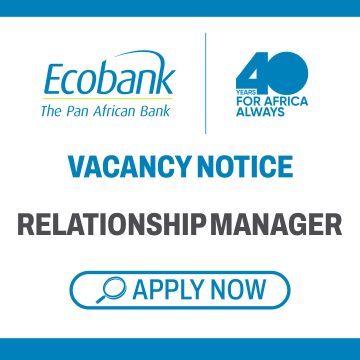 Banking Careers: Ecobank Relationship Manager Vacancies