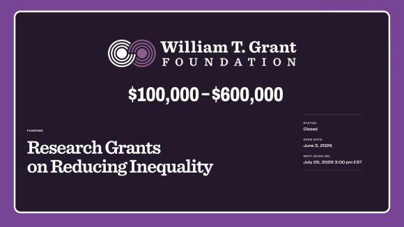 Driving Change: William T. Grant Foundation Funding 2026