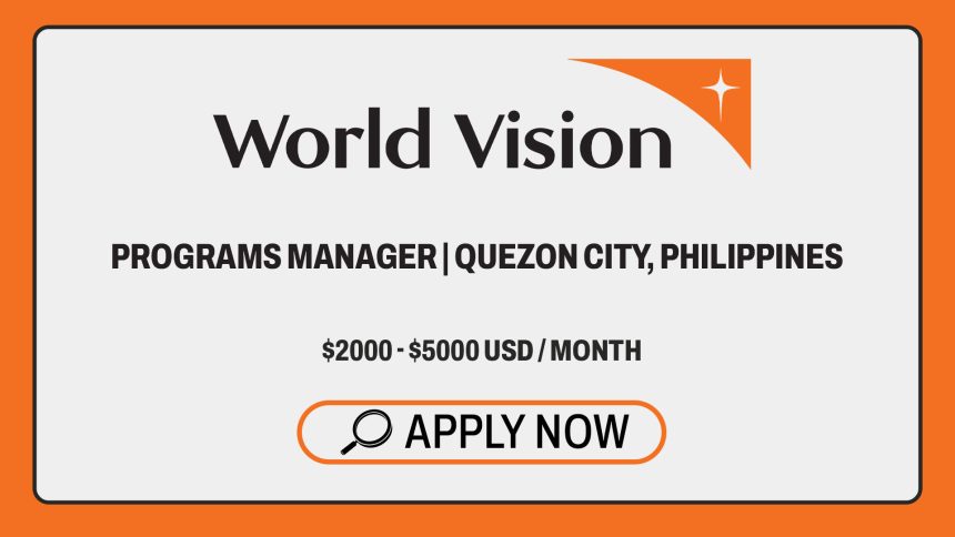 NGO Careers: World Vision Programs Manager Vacancy NGO Careers: World Vision Programs Manager Vacancy