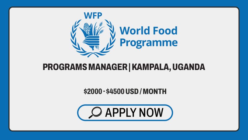 UN Careers: WFP Consultant (Trainer) Vacancy – Kampala UN Careers: WFP Consultant (Trainer) Vacancy – Kampala
