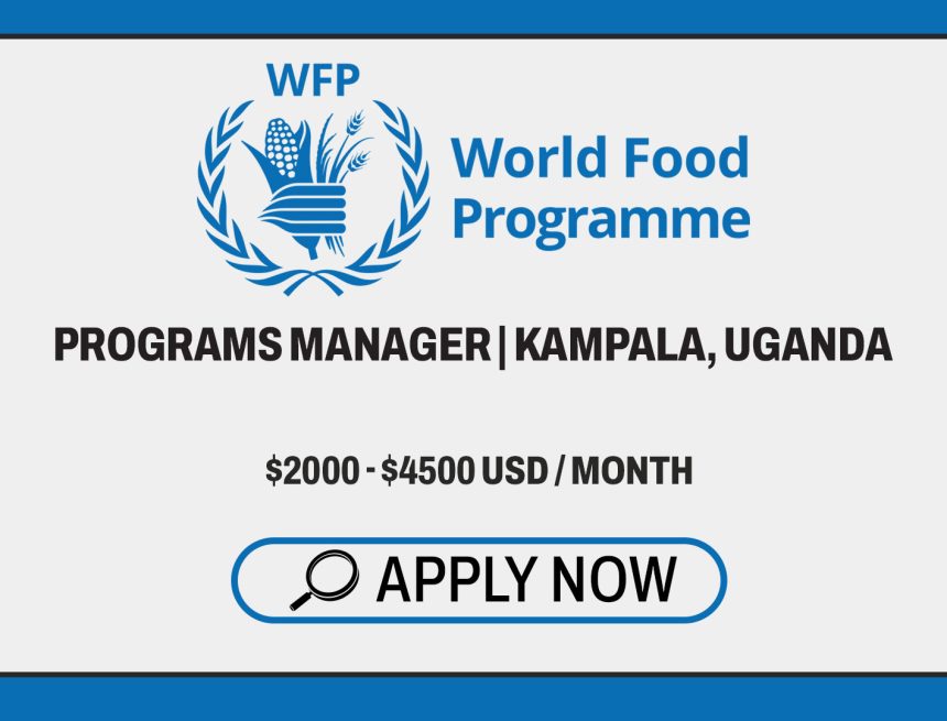 UN Careers: WFP Consultant (Trainer) Vacancy – Kampala UN Careers: WFP Consultant (Trainer) Vacancy – Kampala