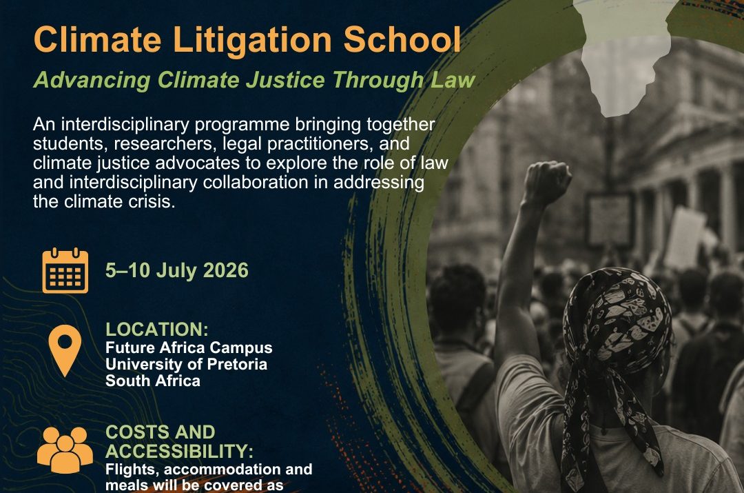 Apply for the Climate Litigation School 2026 at the University of Pretoria.