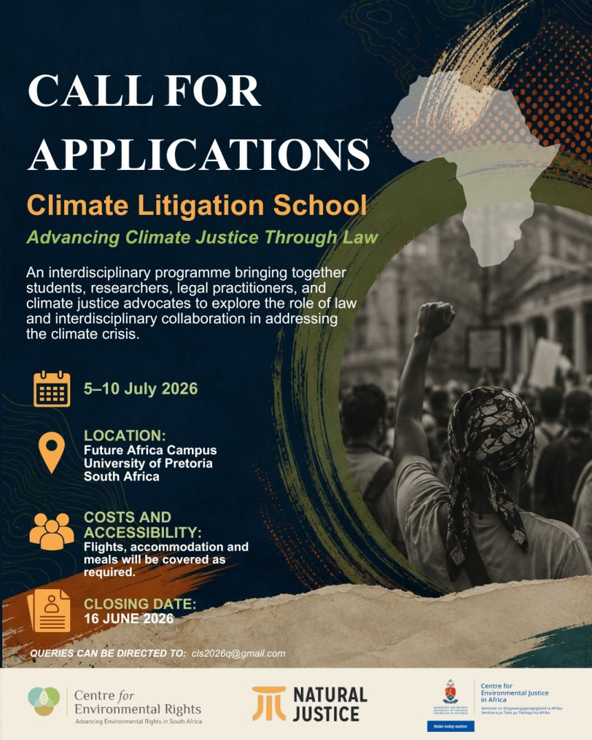 Apply for the Climate Litigation School 2026 at the University of Pretoria.