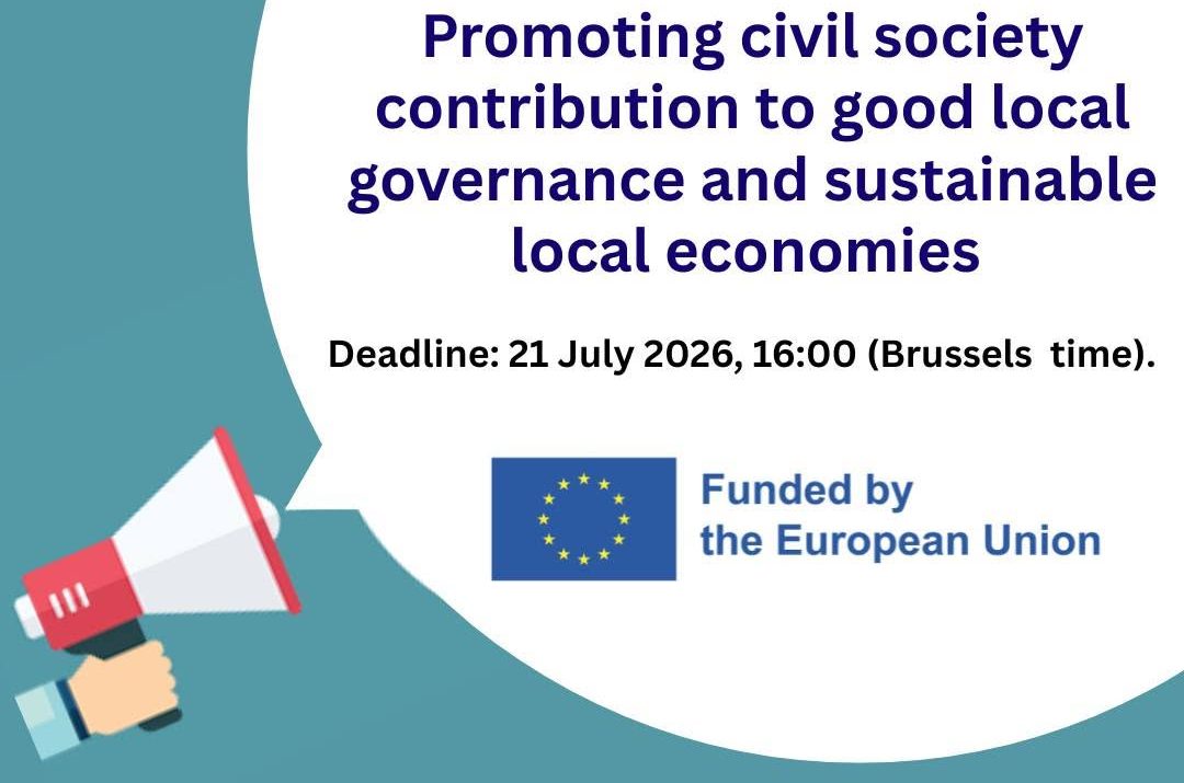 Apply for the latest EU funding opportunity Supporting civil society contributions to local governance and sustainable local economies