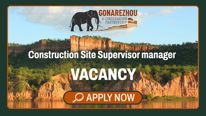 Civil Engineering & Infrastructure Support Careers: Gonarezhou Construction Site Supervisor manager /Supervisor Vacancy Civil Engineering & Infrastructure Support Careers: Gonarezhou Construction Site Supervisor manager /Supervisor Vacancy
