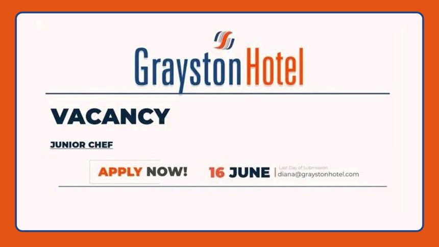 Apply for the Grayston Hotel Junior Chef vacancy in Chivhu.