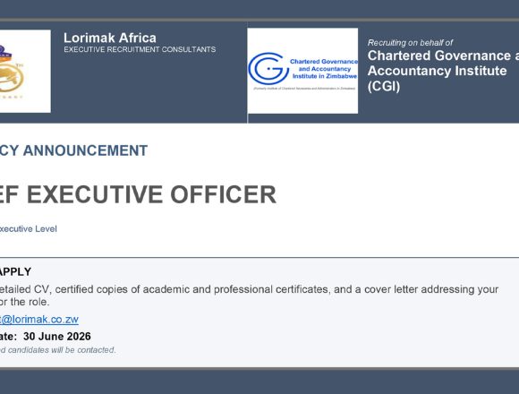 Apply for the Chief Executive Officer vacancy at Chartered Governance and Accountancy Institute Zimbabwe Apply for the Chief Executive Officer vacancy at Chartered Governance and Accountancy Institute Zimbabwe