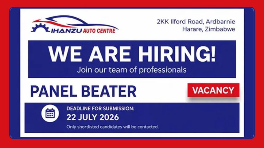 Open applications for the position of Ihanzu Auto Centre Panel Beater at its workshop in Harare