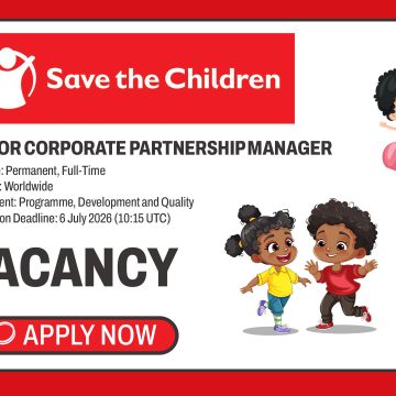 Save the Children is seeking an experienced Senior Corporate Partnership Manager
