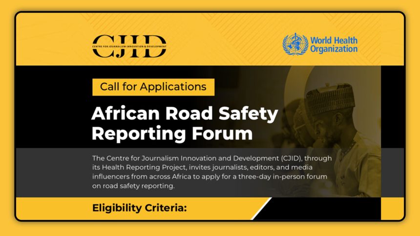 Apply for the African Road Safety Reporting Forum by CJID and WHO