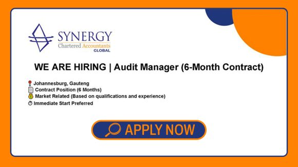 Apply for the Synergy Chartered Accountants Global Audit Manager 6-month contract in Johannesburg.