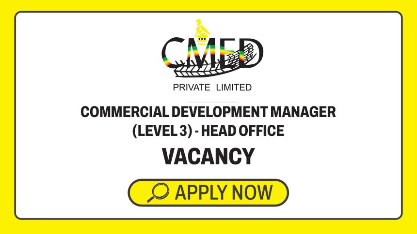 Apply for the CMED Private Limited vacancies opening for a Level 3 Commercial Development Manager Apply for the CMED Private Limited vacancies opening for a Level 3 Commercial Development Manager
