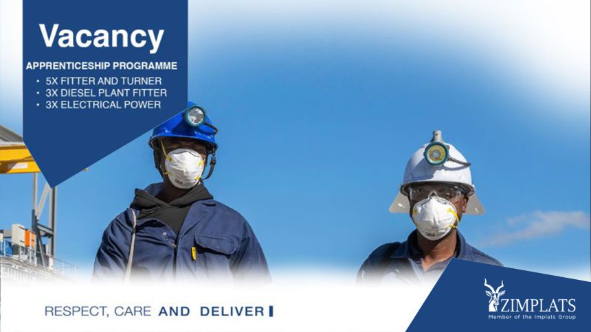 Heavy Industry, Mining & Engineering Careers: Zimplats Apprenticeship Program Intake Heavy Industry, Mining & Engineering Careers: Zimplats Apprenticeship Program Intake
